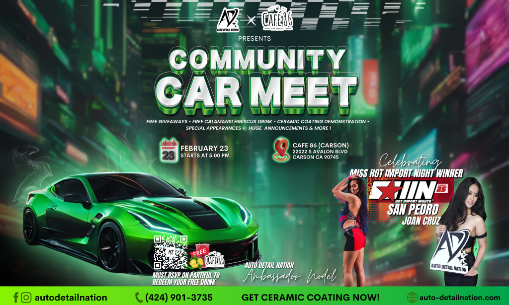 Community Car Meet flyer by Auto Detail Nation and Cafe 86 in Carson